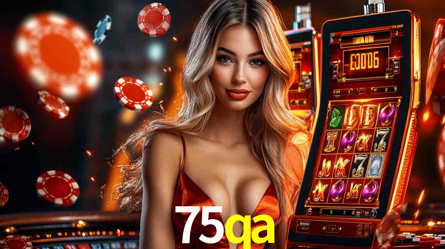 Bônus Generosos e Exclusivos no 75qa para Você!