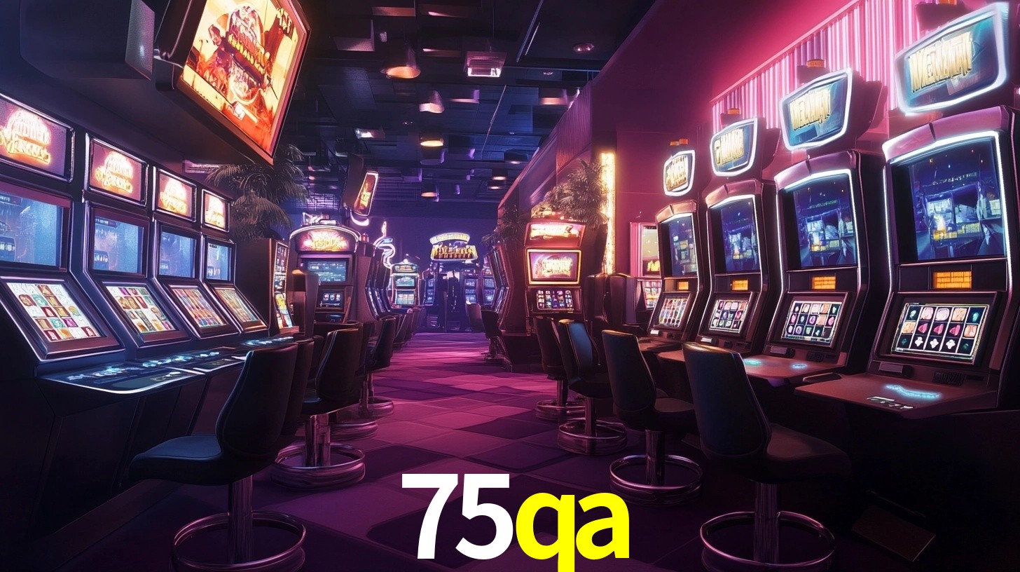 Sinta a adrenalina dos jogos de cassino com 75qa