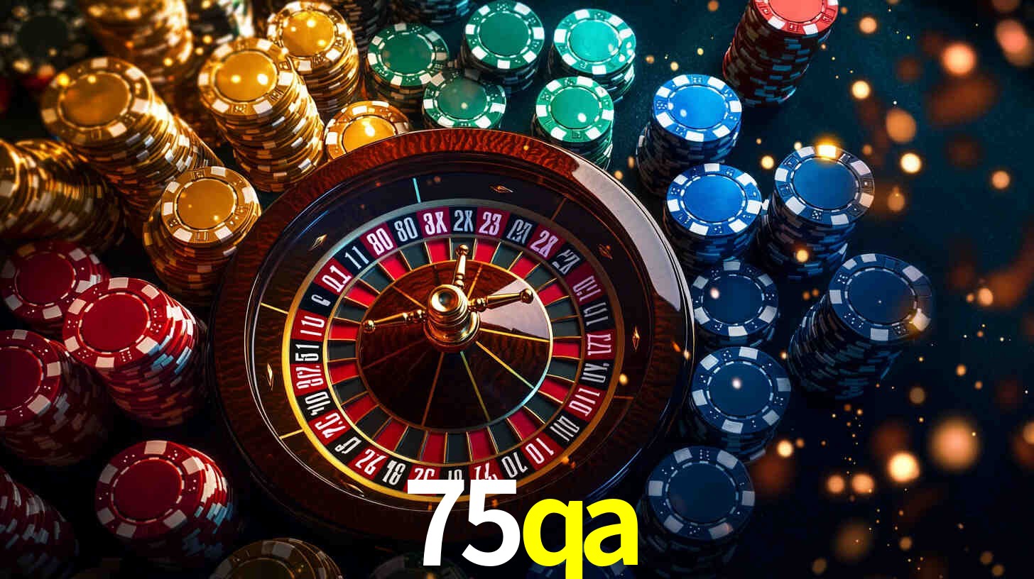 75qa: Jogos de Caça-Níqueis-Altas Recompensas, Roleta-Velocidade, Blackjack-Desafios Máximos